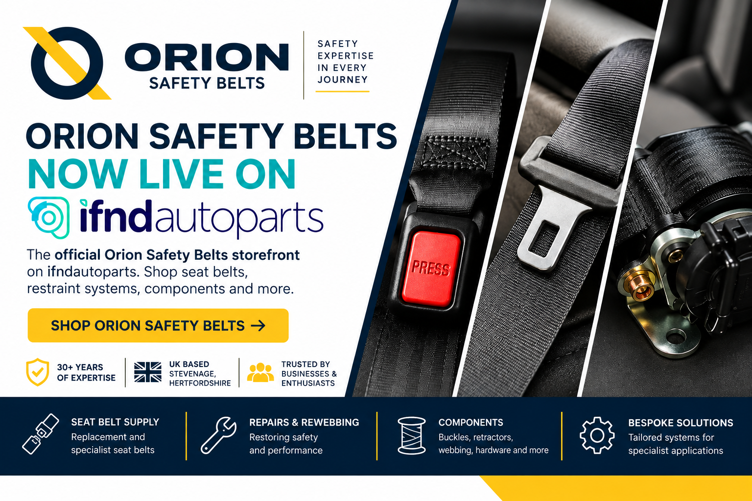 Orion Safety Belts coming soon to ifndautoparts featuring specialist seat belt repairs, seat belt rewebbing, bespoke safety systems and motorsport restraint solutions.